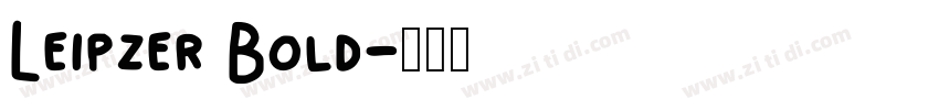 Leipzer Bold字体转换